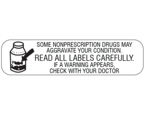 White 3/8" x 1-1/2" Pharmacy Auxiliary Labels for Prescription Containers - English Version  - With Imprint: SOME NONPRESCRIPTION DRUGS MAY / AGGRAVATE YOUR CONDITION. / READ ALL LABELS CAREFULLY. / IF A WARNING APPEARS