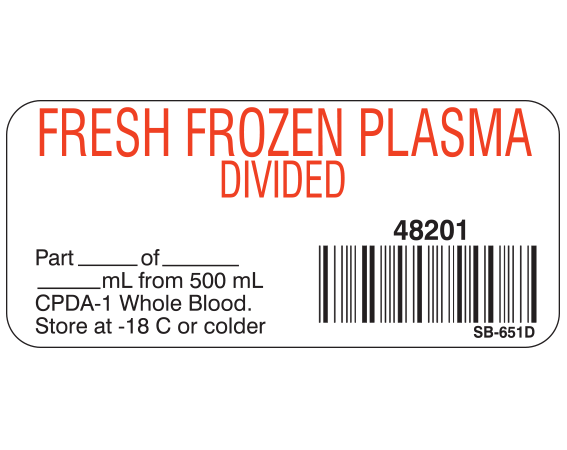 SB-651D White 1" x 2-1/4" Blood Product Labels with Codabar Symbology - With Imprint: FRESH FROZEN PLASMA / DIVIDED / 48201 / Part _____ of _____ / _____ mL from 500 mL / CPDA-1 Whole Blood. / Store at -18 C or colder.