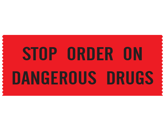 SN-106 Red 1" x 500" Nursing Tapes for Instruction and Communication - With Imprint: STOP ORDER ON DANGEROUS DRUGS