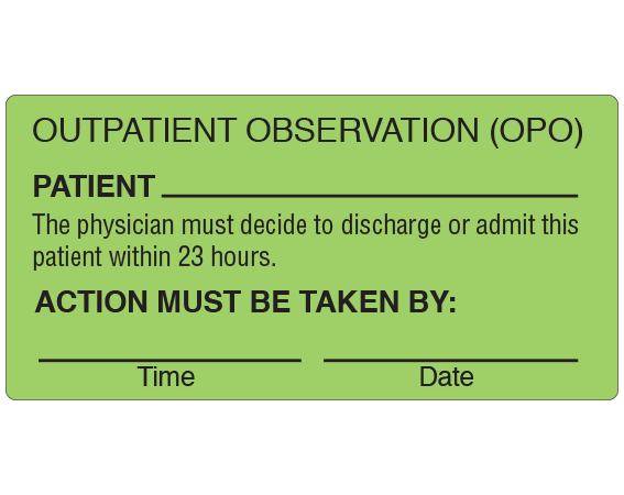 OPO-1 Outpatient Observation Alert Information Labels